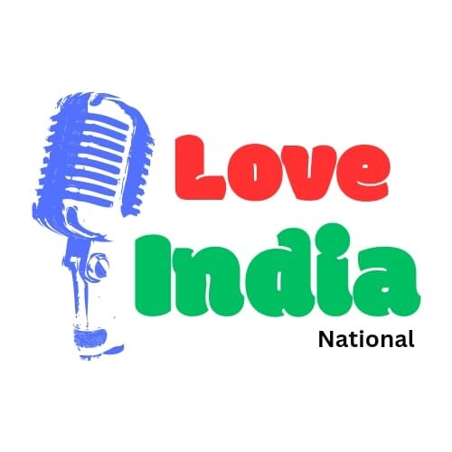 LOVE INDIA NATIONAL